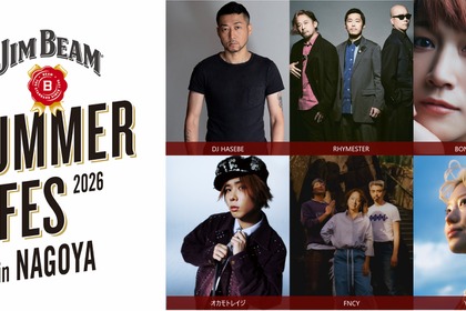 【ジムビームソーダ × グルメ × 音楽ライブ！】「JIM BEAM SUMMER FES 2026 in NAGOYA」名古屋・栄で開催
