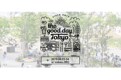 6万人が参加したBBQ！？「the good day TOKYO w/ wakasu BBQ 2019」開催 画像