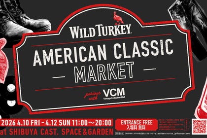 【ワイルドターキー「101」発売記念！】「WILD TURKEY AMERICAN CLASSIC MARKET」開催 画像