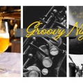 JAZZの生演奏とクラフトビール！「Groovy Night」開催