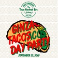 本格タコスとカクテルが楽しめる「GINZA TACOS DAY PARTY」開催！